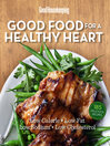 Cover image for Good Food for a Healthy Heart